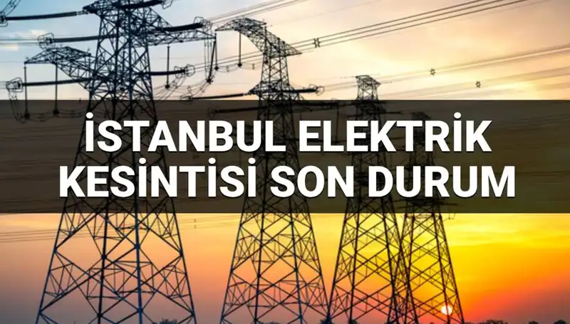 İstanbul’da 21 İlçede Elektrik Kesintisi: Güncel Bilgiler ve Beklentiler